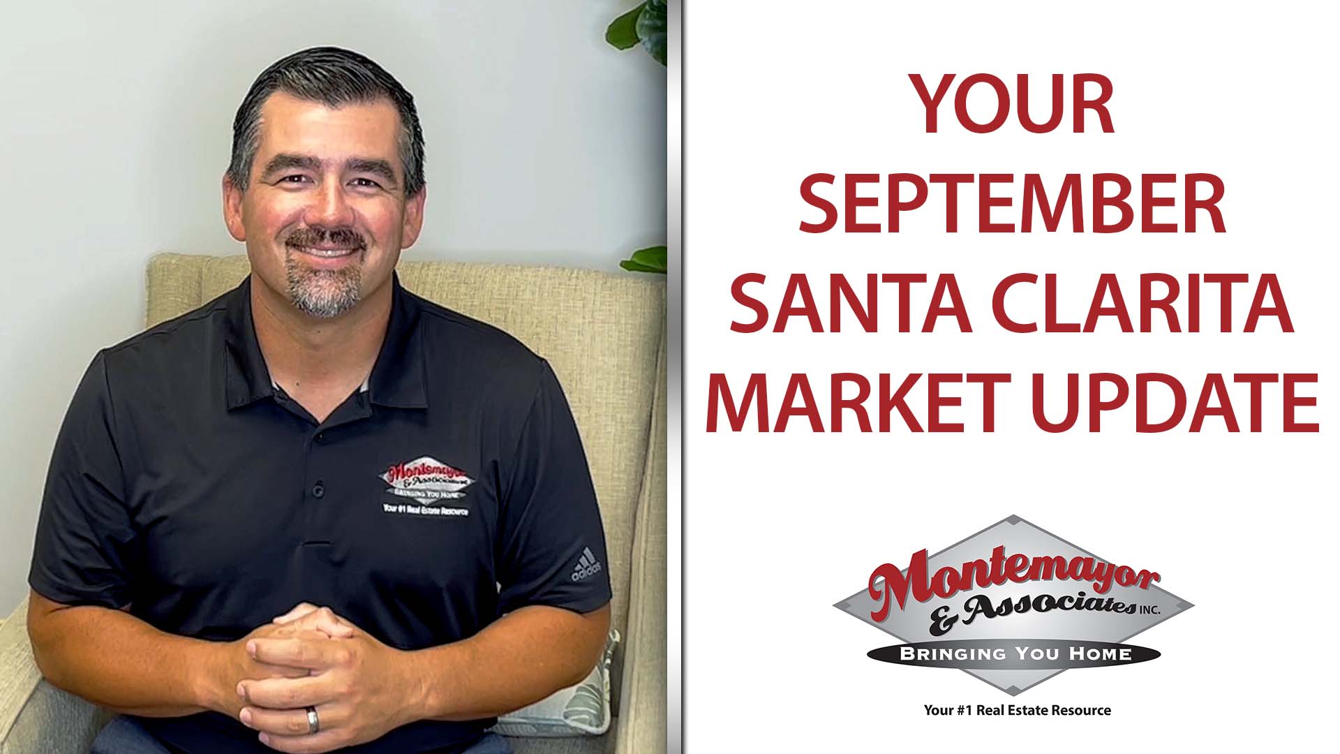 A Market Update For The Santa Clarita Valley